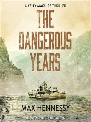 cover image of The Dangerous Years